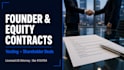 write founder agreements, shareholder contracts and equity vesting