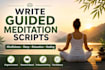 write meditation scripts mindfulness and relaxation content