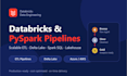 build databricks data pipeline with pyspark, etl and spark sql