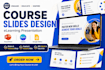 course slides design, elearning presentation, powerpoint, canva, google slides