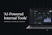 build custom ai tools, dashboards and web apps