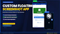 create a custom floating screenshot android