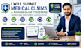 submit medical claims and manage claim processing
