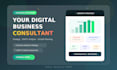 be your digital business consultant and strategist
