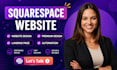 build squarespace website design, redesign and website development