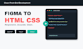 convert figma designs to responsive HTML CSS