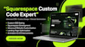 create squarespace custom code, squarespace design, squarespace developer