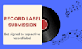 submit your music to targeted record label submissions to get signed