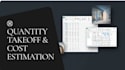 do quantity takeoff, material takeoff and construction cost estimation
