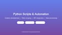develop python scripts and automation tools