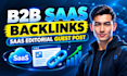 build b2b saas backlinks and editorial guest posts
