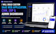 build custom saas web application, crm, erp, business automation, ai chatbot