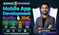 build your native android app UI using kotlin and XML