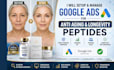 setup manage anti aging and longevity brand peptide google ads