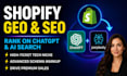 do GEO and SEO optimization for high ticket shopify tech stores