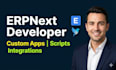 develop, customize, and deploy erpnext and frappe apps