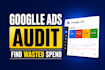 review your google ads account and provide an action plan