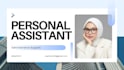 be your personal assistant