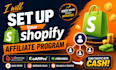 set up a shopify affiliate program using uppromote, goaffpro or refersion