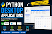 develop a custom python gui desktop application