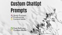 create custom chatgpt prompts