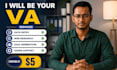 be your general virtual assistant