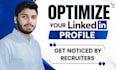optimize your linkedin profile to attract recruiters