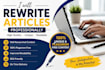 rewrite articles in a professional and unique way