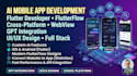develop ai mobile app, flutter developer webview app flutterflow app ai mobile