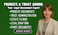 prepare probate and trust administration documents