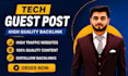 publish tech guest post, high dr guest post, guest post