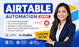 be airtable automation expert, setup airtable database, interface, softr webapp