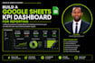 build a google sheets KPI dashboard for reporting