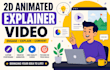 create 2d animated explainer video and 2d animation
