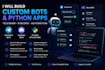 create a custom python bot for telegram, discord, apis and automation