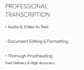 do professional turkmen transcription, translation and document editing