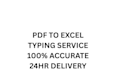 do data entry PDF to exel typing