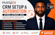 setup hubspot CRM, sales pipeline and workflow automation
