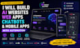 do ai websites web apps chatbots and mobile apps automation