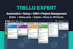 be your trello expert setup automation project management CRM boards