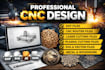 create cnc design, dxf file, laser cutting, plasma cutting and cnc router files
