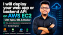 deploy web app or API on AWS ec2 nginx SSL docker