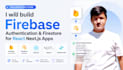build firebase authentication and firestore for react nextjs apps