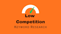 find profitable, low competition keywords for your niche