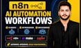 build ai automation workflows using n8n, make, and zapier workflow