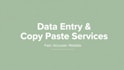 do data entry, web research, and copy paste tasks