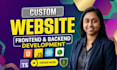 build a custom website with frontend and backend