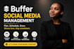 be your social media manager to create content and schedule posts via buffer