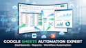 google sheets automation expert