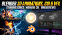 create stunning blender 3d animations, cgi scenes, and vfx